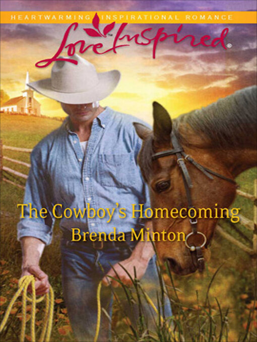Title details for The Cowboy's Homecoming by Brenda Minton - Available